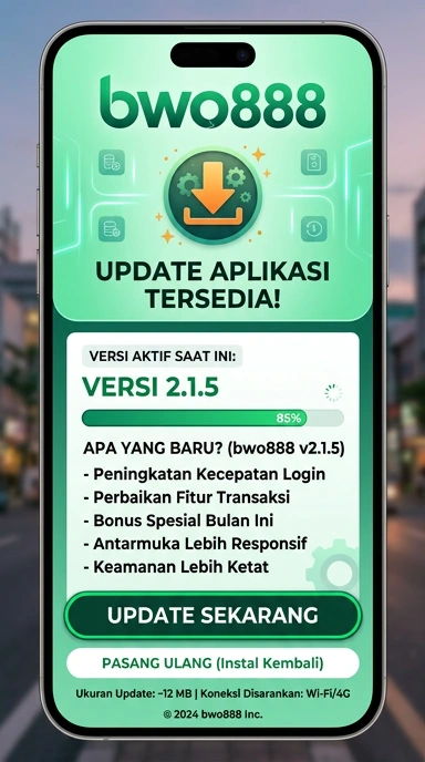 Riwayat Versi Bwo888 untuk Pengguna Android